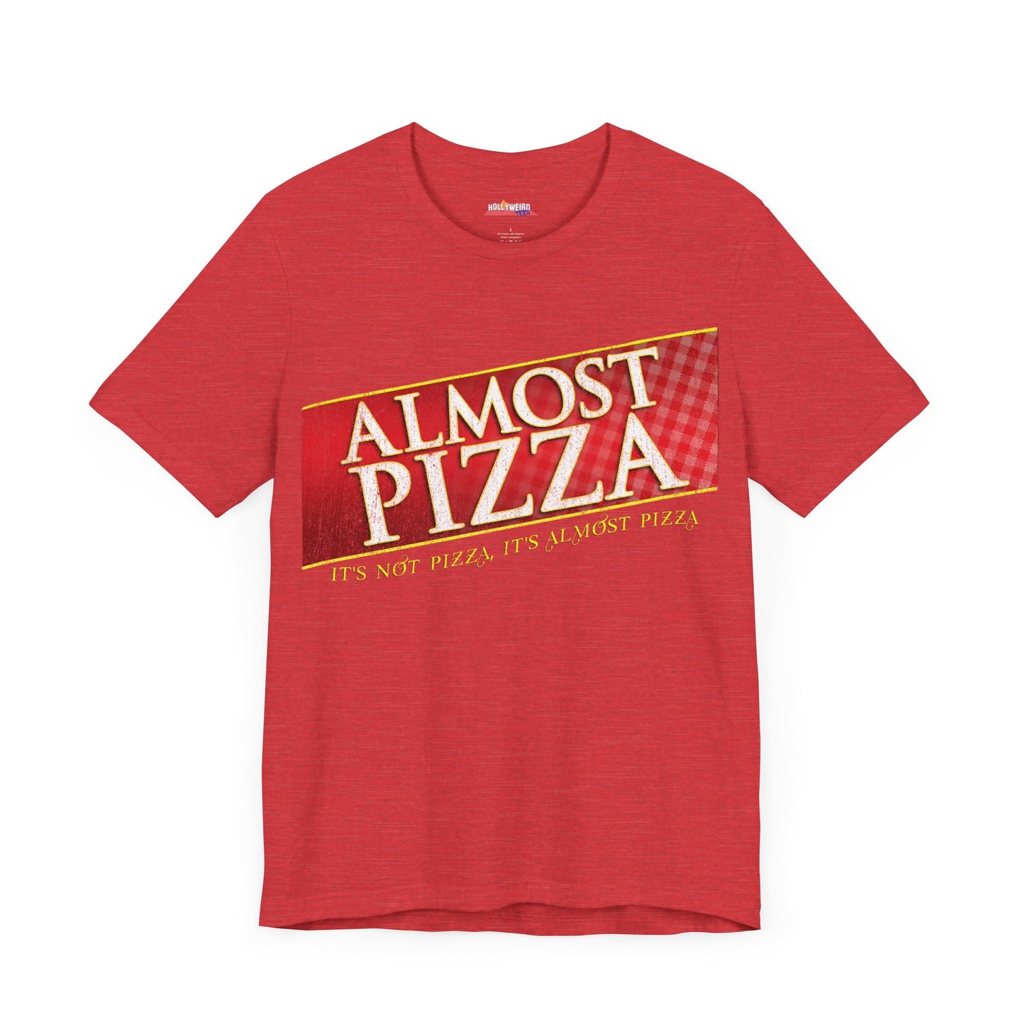 ALMOST PIZZA T-Shirt - Fun & Stylish Casual Wear