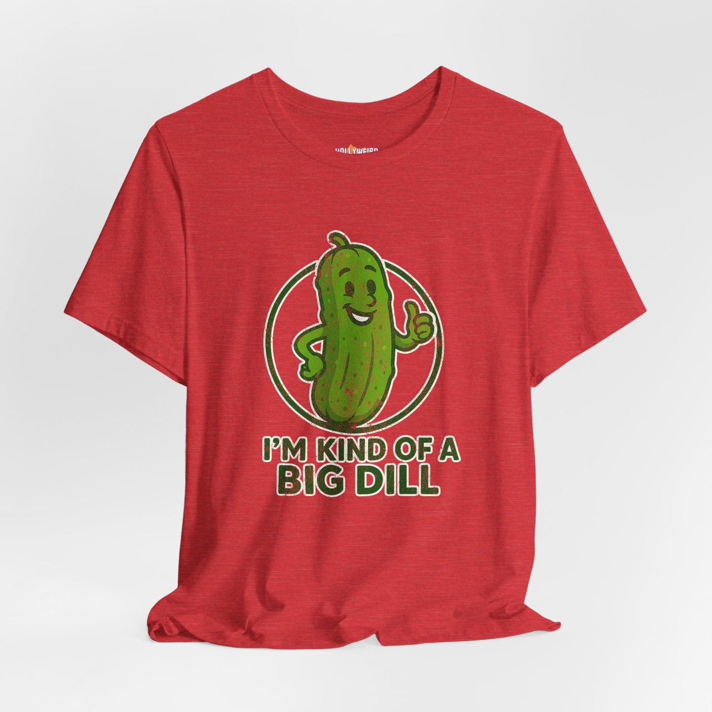 Funny Pickle T-Shirt, Kind of a Big Deal Shirt, Big Dill Tee, Cute Pickle Top, Unisex Jersey Short Sleeve Tee
