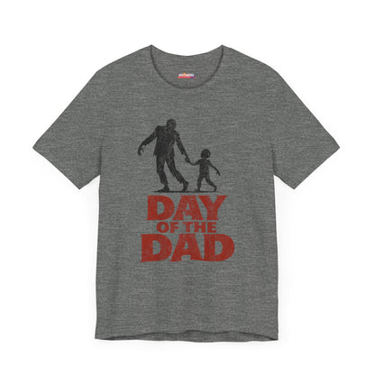 Day of the Dad Horror Movie Lover T-Shirt, Father's Day Tee, Unisex Jersey Shirt, Short Sleeve Gift for Dad, Scary Movie Fan Apparel
