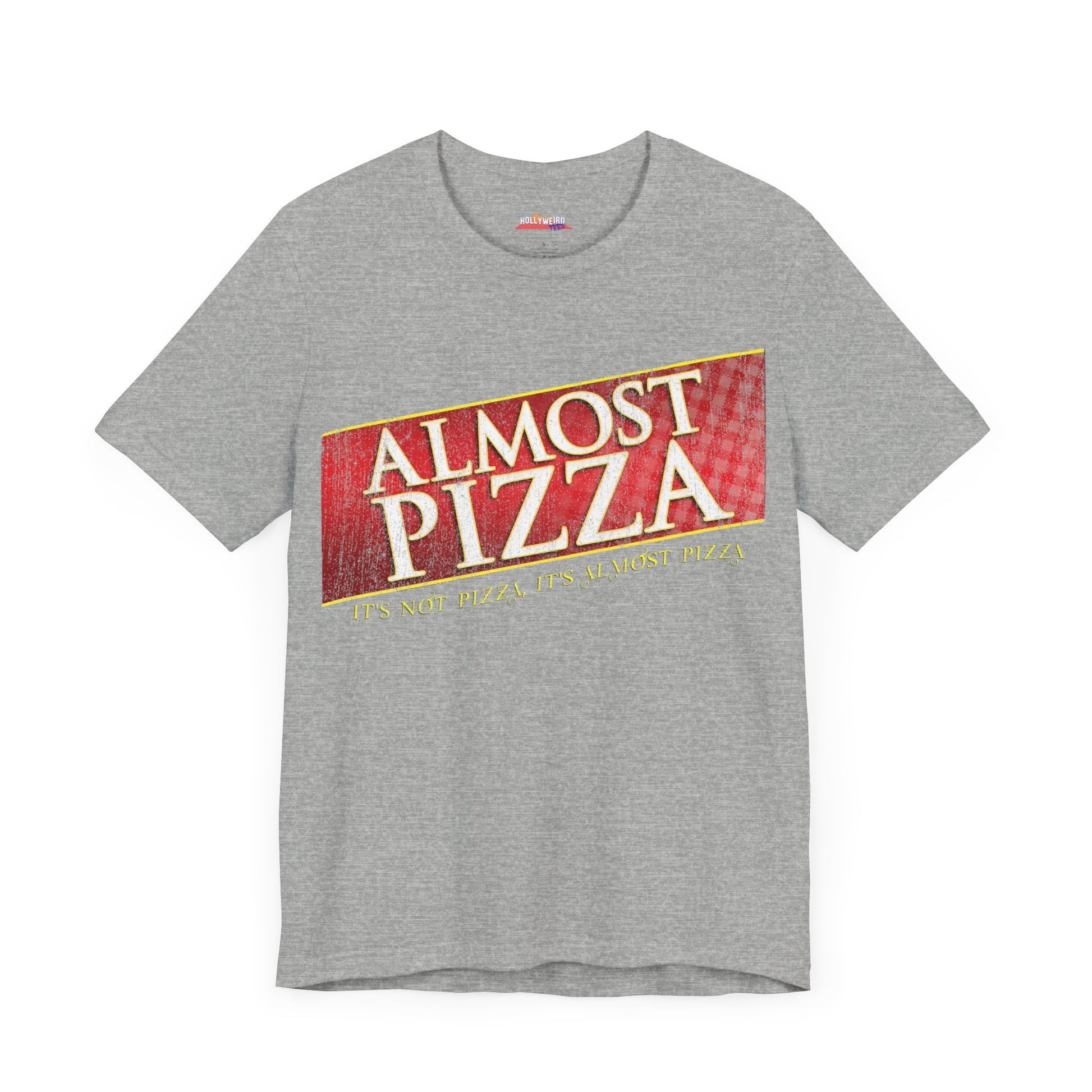 ALMOST PIZZA T-Shirt - Fun & Stylish Casual Wear