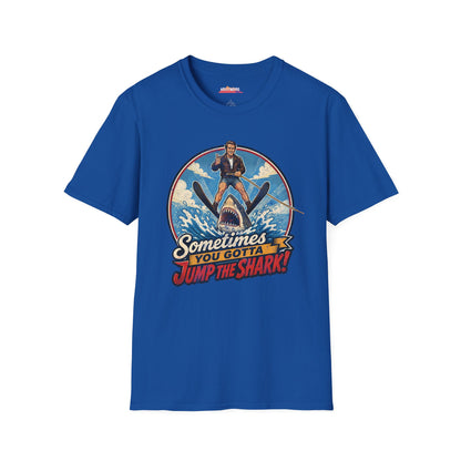 Sometimes You Gotta Jump The Shark | Happy Days Show fan T-Shirt | Fonzie Retro Shark Water Skiing