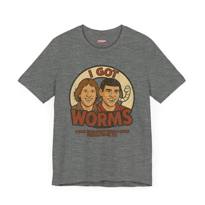 I Got Worms, Harry and Lloyd's Worm Farm Store, Unisex T-Shirt, Dumb & Dumber