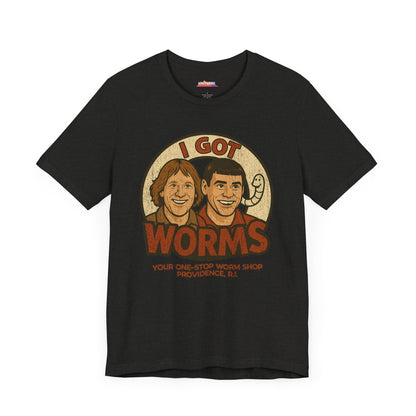 I Got Worms, Harry and Lloyd's Worm Farm Store, Unisex T-Shirt, Dumb & Dumber