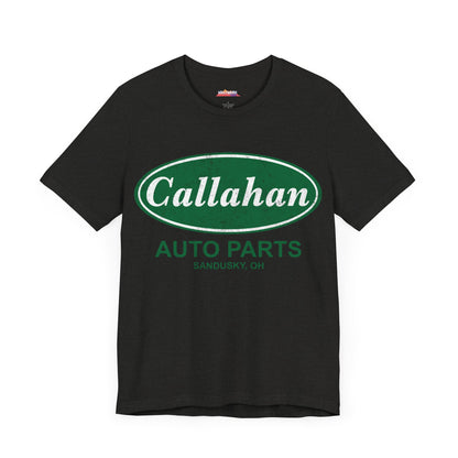 Callahan Auto Parts T-Shirt