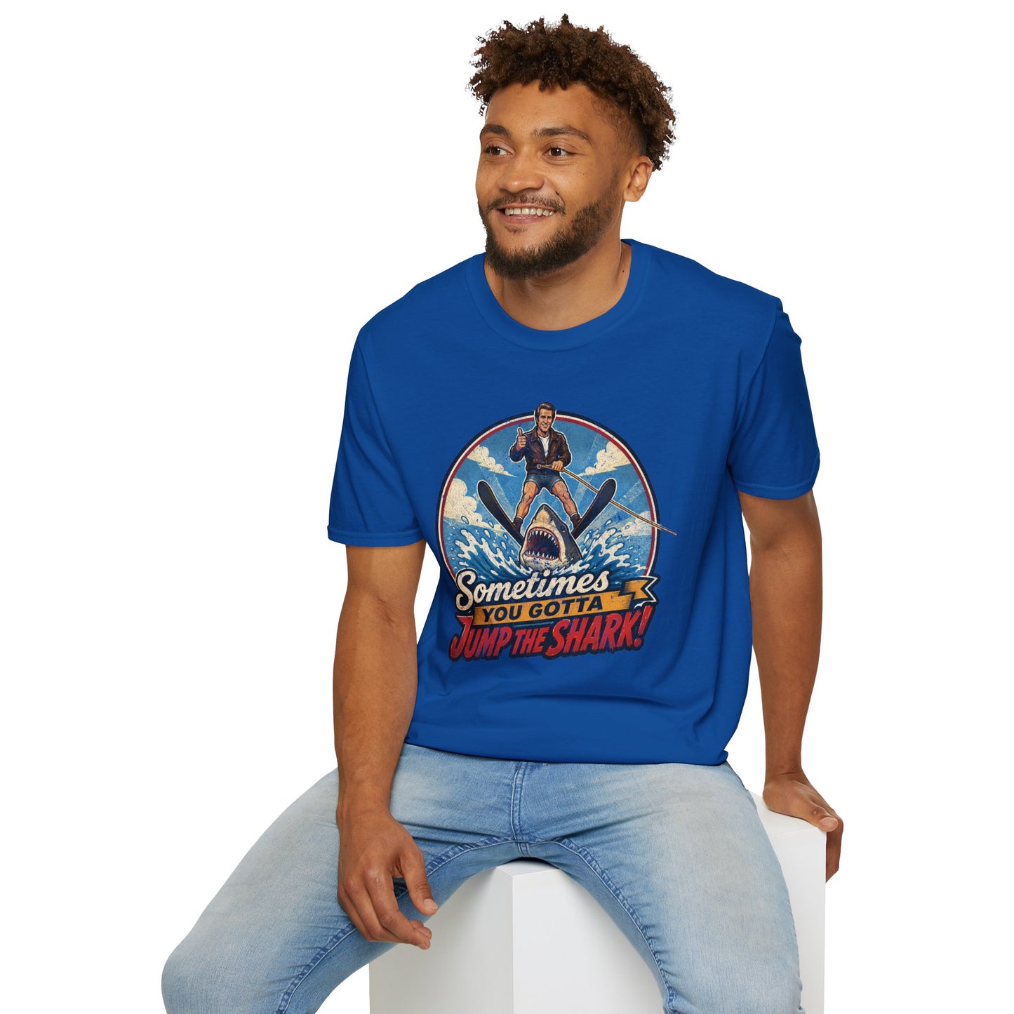 Sometimes You Gotta Jump The Shark | Happy Days Show fan T-Shirt | Fonzie Retro Shark Water Skiing