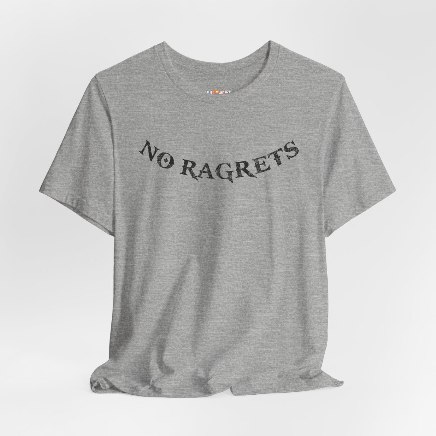 NO RAGRETS Tattoo | We're The Millers Movie Quote T-Shirt