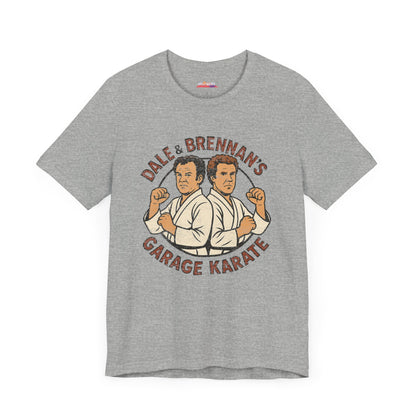 Dale & Brennan's Garage Karate Unisex Tee, Step Brothers Shirt, Funny Movie Quote Gift, Short Sleeve Top, Comedy Fan Apparel