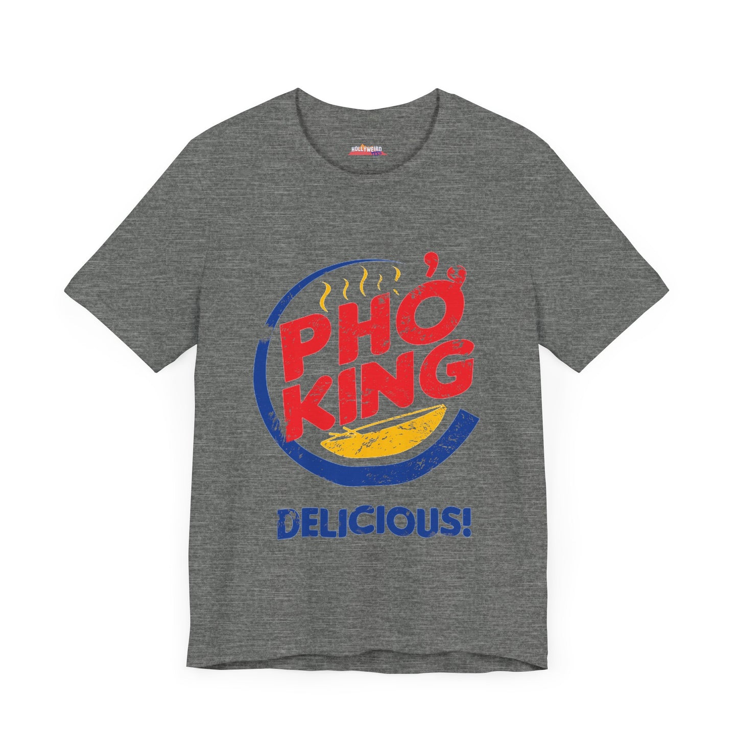 Pho King Delicious T-Shirt