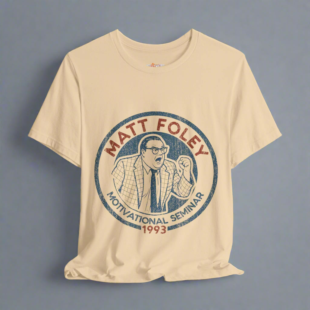Matt Foley Motivational Seminar T-Shirt, Funny SNL Tee, Comedic Motivation Shirt, Unisex Jersey Tee, Humorous Inspirational Top