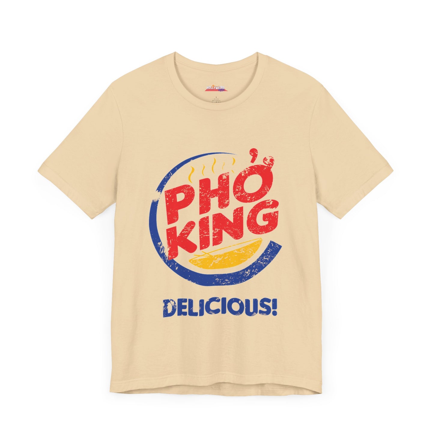 Pho King Delicious T-Shirt