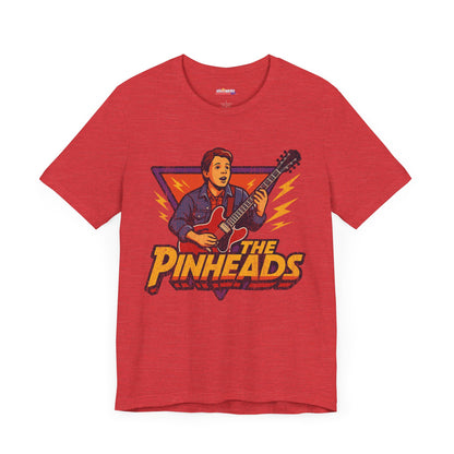 The Pinheads Band with Marty McFly Unisex Tee