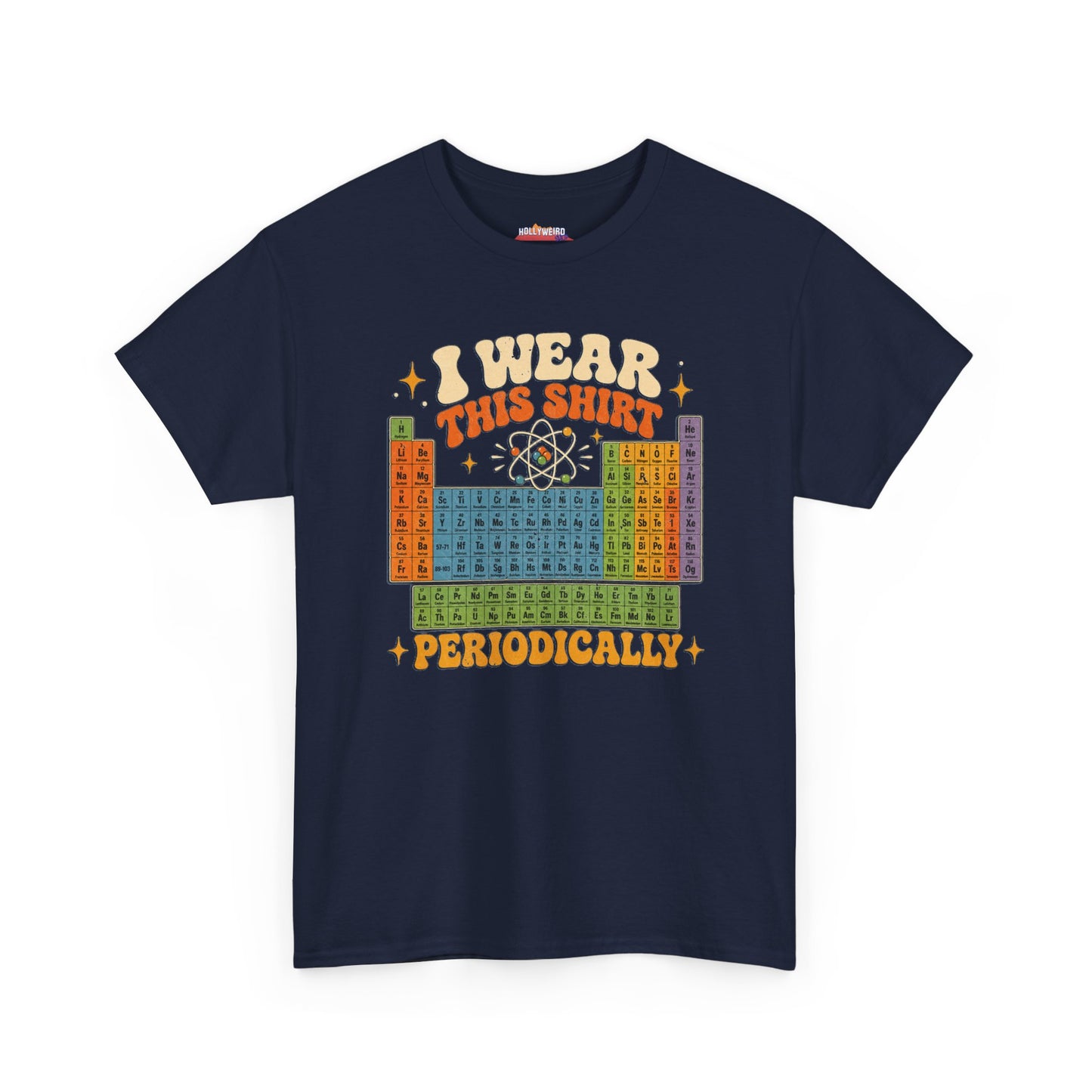 I Wear This Shirt Periodically The Hail Marry Project Movie T-Shirt | Periodic Table Science Tee