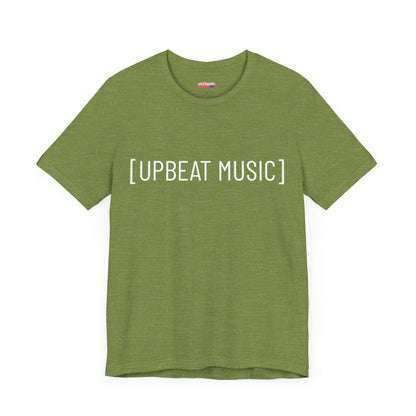 UPBEAT MUSIC] T-Shirt - Show Your Vibe with Captions