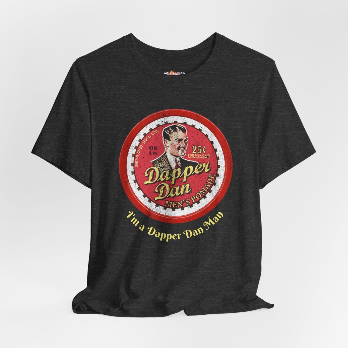 Dapper Dan Men's Pomade - O' Brother Where Art Though Movie Inspired Funny T-Shirt