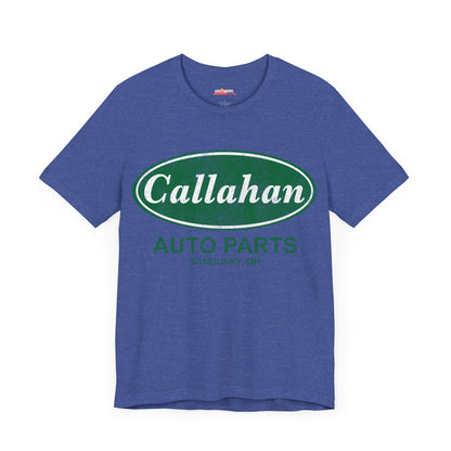 Callahan Auto Parts T-Shirt