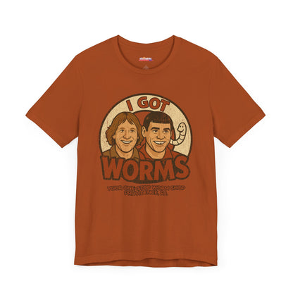 I Got Worms, Harry and Lloyd's Worm Farm Store, Unisex T-Shirt, Dumb & Dumber