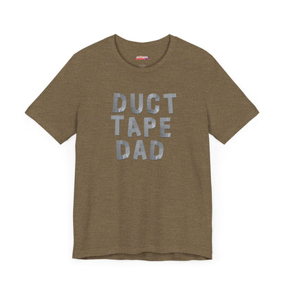 Duct Tape Dad (Duct Tape) funny T-Shirt for DIY Dad, Unisex Tee, DIY Dad Shirt, DIYer Shirt