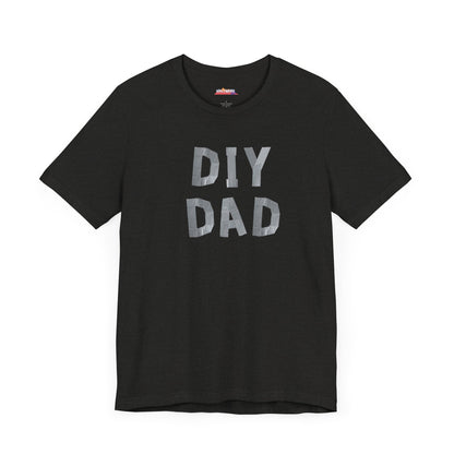 DIY Dad (Duct Tape) funny T-Shirt for DIY Dad, Unisex Tee, DIY Dad Shirt, DIYer Shirt