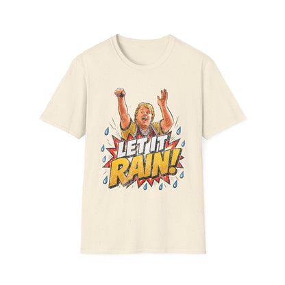 LET IT RAIN! Along Came Polly Movie Fan | Retro Pop Art Basketball Quote Shirt | Funny Sports Fan Tee | Comic Style Graphic T-Shirt