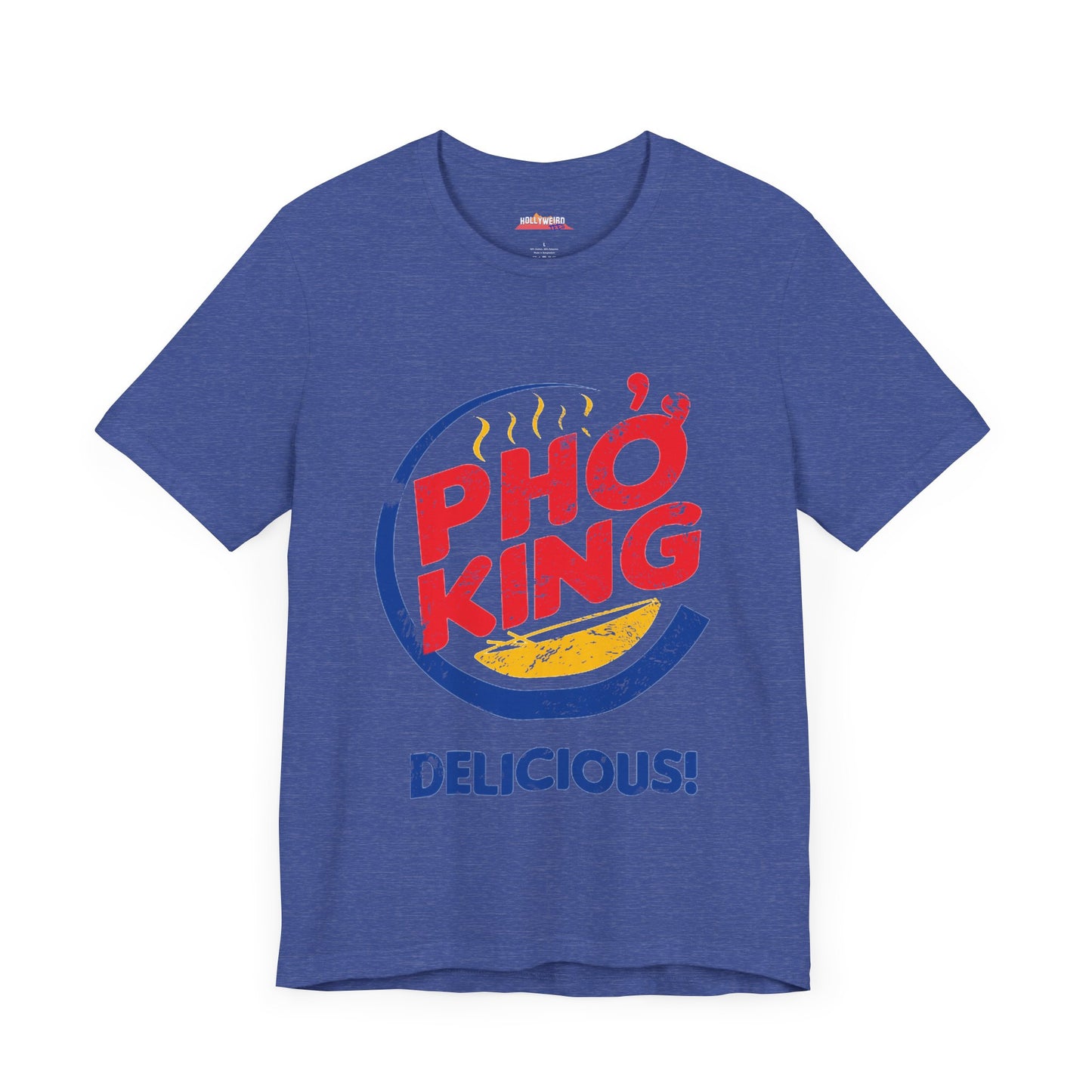 Pho King Delicious T-Shirt
