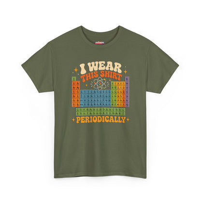 I Wear This Shirt Periodically The Hail Marry Project Movie T-Shirt | Periodic Table Science Tee