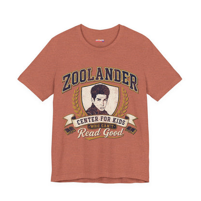 ZOOLANDER Center For Kids Who Can't Read Good Unisex T-Shirt