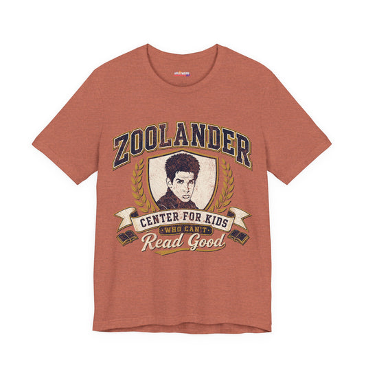 ZOOLANDER Center For Kids Who Can't Read Good Unisex T-Shirt