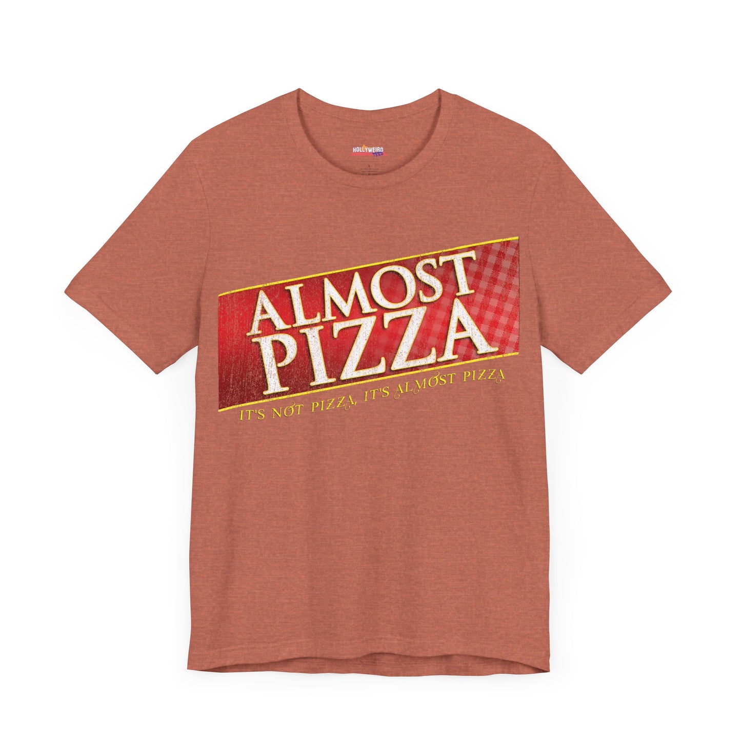 ALMOST PIZZA T-Shirt - Fun & Stylish Casual Wear