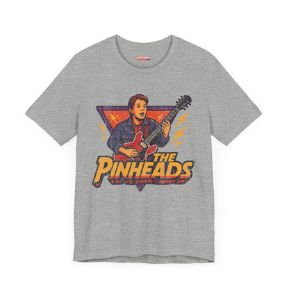 The Pinheads Band with Marty McFly Unisex Tee