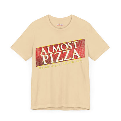 ALMOST PIZZA T-Shirt - Fun & Stylish Casual Wear