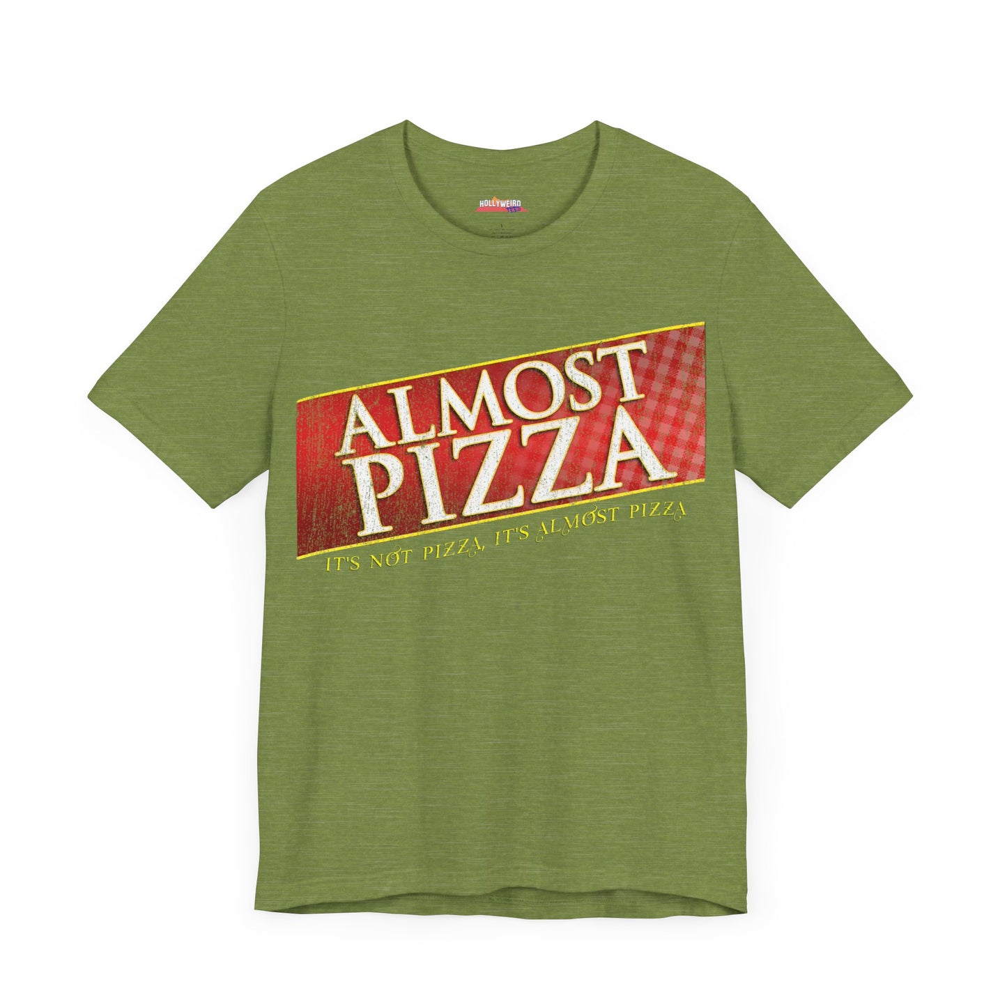 ALMOST PIZZA T-Shirt - Fun & Stylish Casual Wear